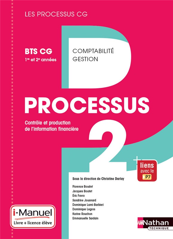 Processus 2 - Contrôle et production de l'information financière - BTS CG 1re et 2e années - Coll. Les Processus CG - Ed. 2017