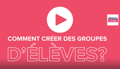 Comment créer des groupes d'élèves