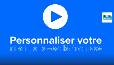 Personnaliser votre manuel avec la trousse