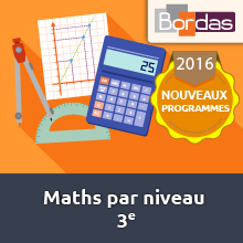 Bordas Accompagnement Numérique Personnalisé - Mathématiques par niveau (6e, 5e, 4e ou 3e) Couverture