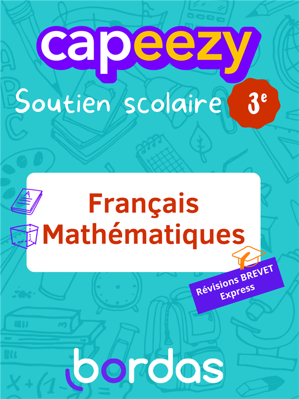 Bordas Capeezy 3e Français/Mathématiques