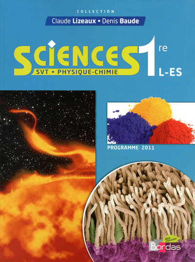 Sciences 1re L/ES - Coll° C. Lizeaux / D. Baude - 2011 - Manuel numérique Couverture
