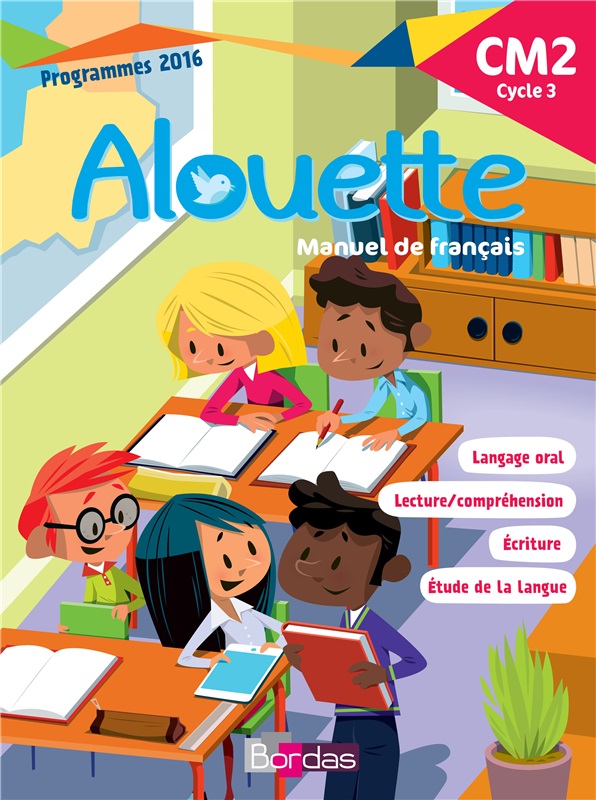 Alouette CM2 - Français - 2018 - Manuel numérique