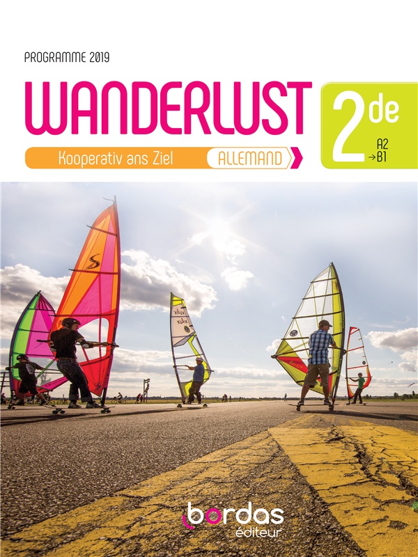 Wanderlust - Allemand  2de