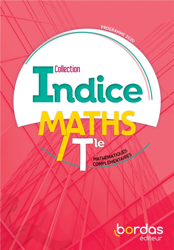 Indice - Mathématiques Tle -Mathématiques complémentaires Couverture