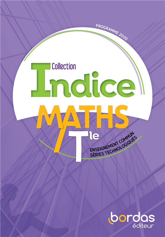 Indice - Mathématiques Tles technologiques - Enseignement commun Couverture
