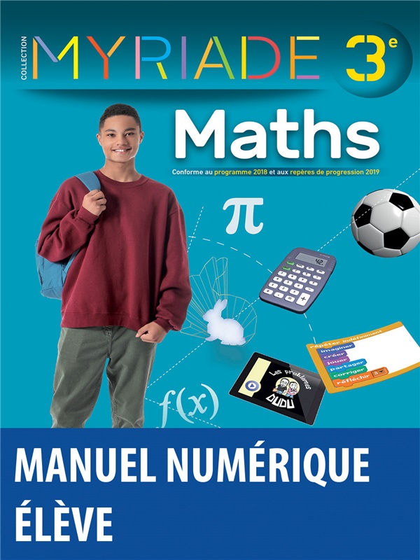 Myriade - Mathématiques 3e - 2021 - Manuel numérique