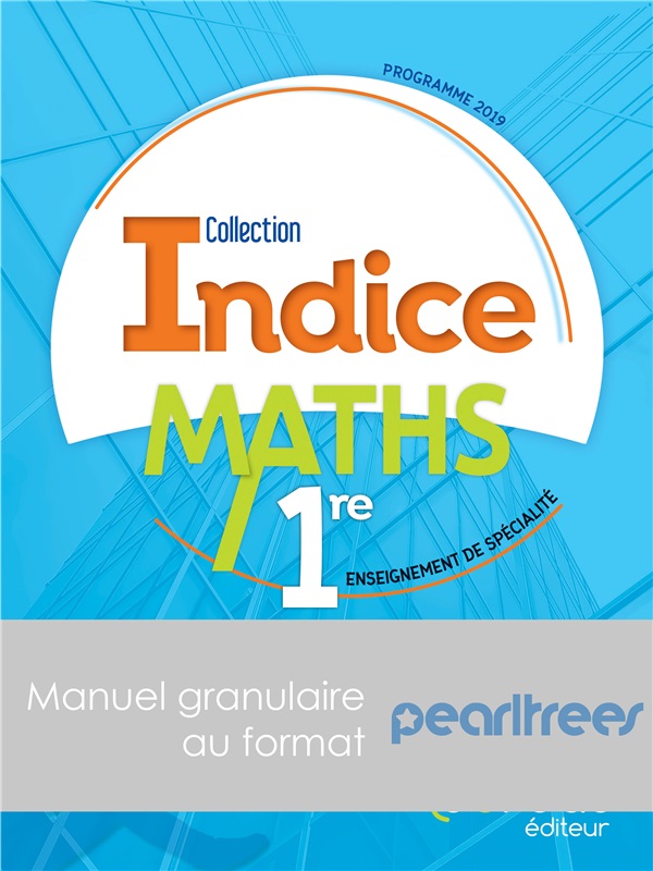 Indice - Mathématiques  voie générale 1re Pearltrees