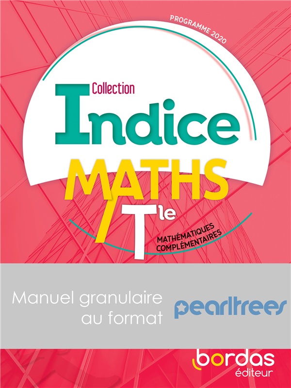 Indice - Mathématiques  -Mathématiques complémentaires Tle Pearltrees