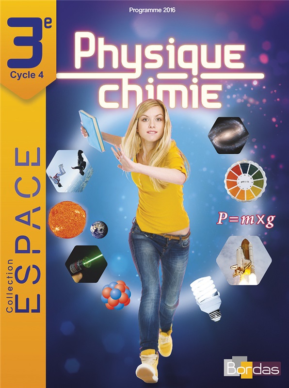 Physique-Chimie 3e - Coll° ESPACE - 2017 - Manuel numérique