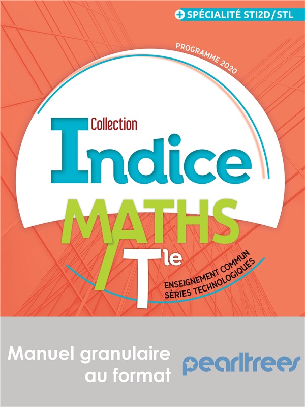 Mathématiques Tle technologiques STI2D STI