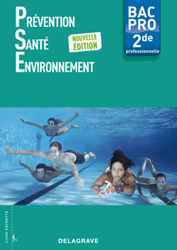 Prévention Santé Environnement (PSE) 2de Bac Pro- Pochette numérique enrichie Couverture