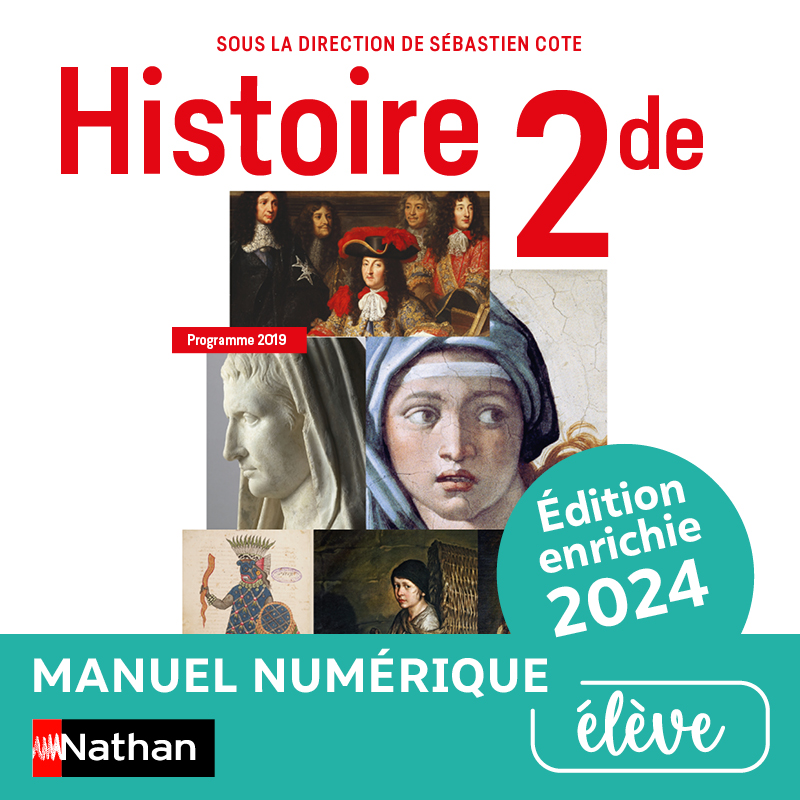 Histoire 2de coll. S. Cote - Édition enrichie 2024