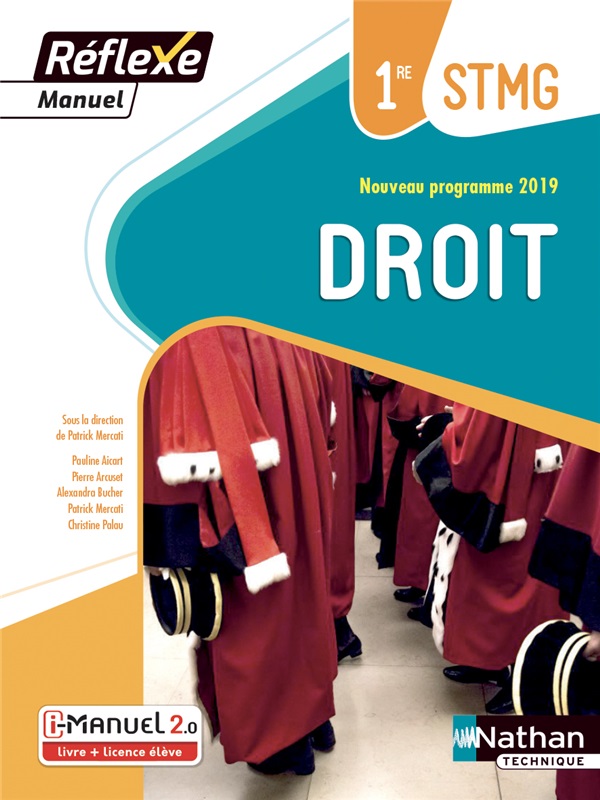 Droit  - 1re STMG - Coll. Réflexe - Ed. 2019