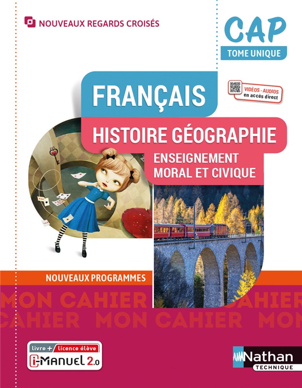 Français - Histoire-Géographie-EMC - Tome Unique - CAP - Coll. Nouveaux Regards Croisés - Ed. 2022