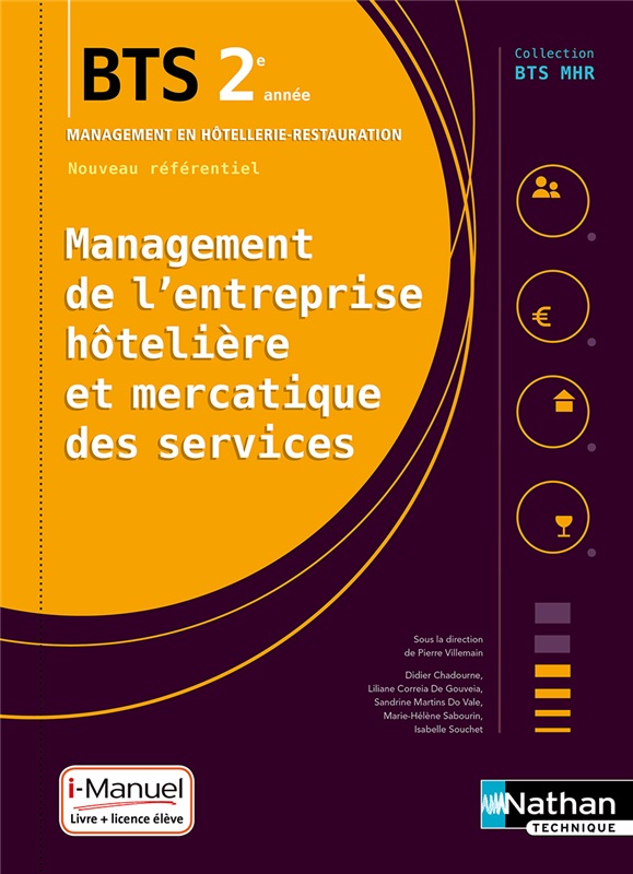 Management de l'entreprise hôtelière et mercatique des services - BTS MHR 2e année - Coll. BTS MHR - Ed. 2019
