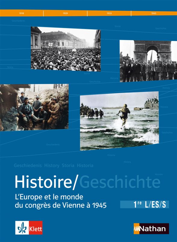 Manuel d'histoire franco-allemand 1re - Licence élève Couverture