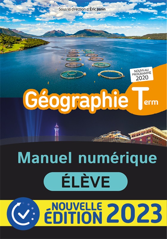 Géographie Terminale coll. E. Janin - Nouvelle édition 2023