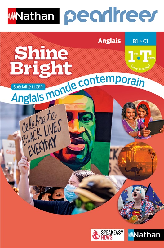 Nathan/Pearltrees - Shine Bright 1re/Term LLCER Anglais, Monde contemporain