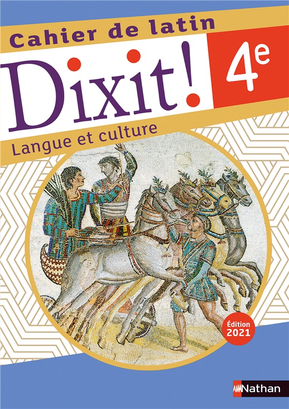 Cahier Latin Dixit! 4e (2021)