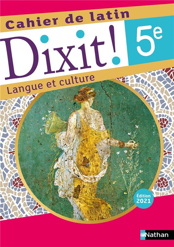 Cahier Latin Dixit! 5e (2021)
