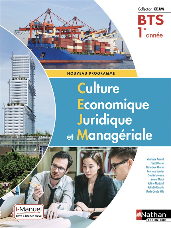 Culture Économique, Juridique et Managériale - 1re année BTS GPME, SAM, NDRC Couverture