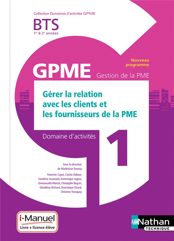 BTS GPME - Domaine d'activité 1 - Gérer la Relation avec les Clients et les Fournisseurs de la PME Couverture