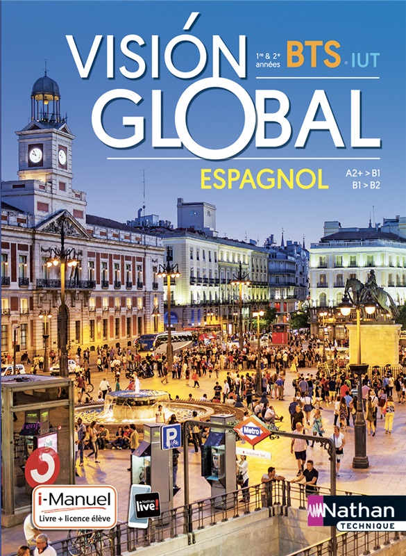 Visión global ! Espagnol BTS-IUT 1e et 2e années Couverture