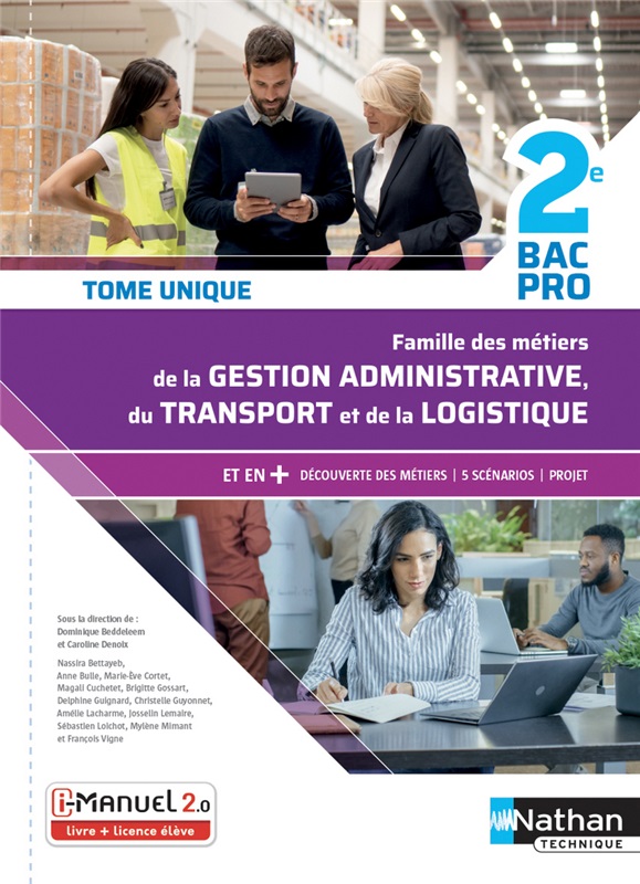 Famille de métiers de la Gestion administrative du transport et de la logistique - 2de Bac Pro Gestion Administration, du Transport et de la Logistique - Ed. 2019 Couverture