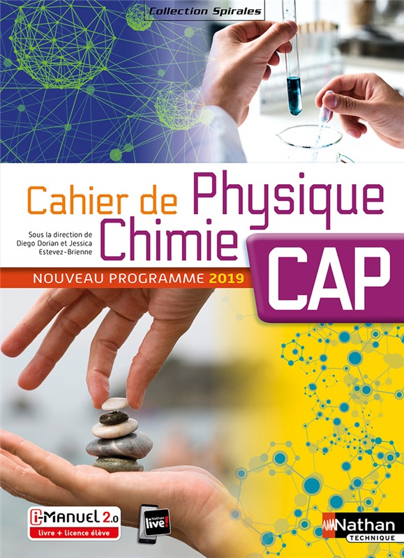 Cahier de Physique-Chimie CAP - Coll. Spirales - Ed. 2019 Couverture
