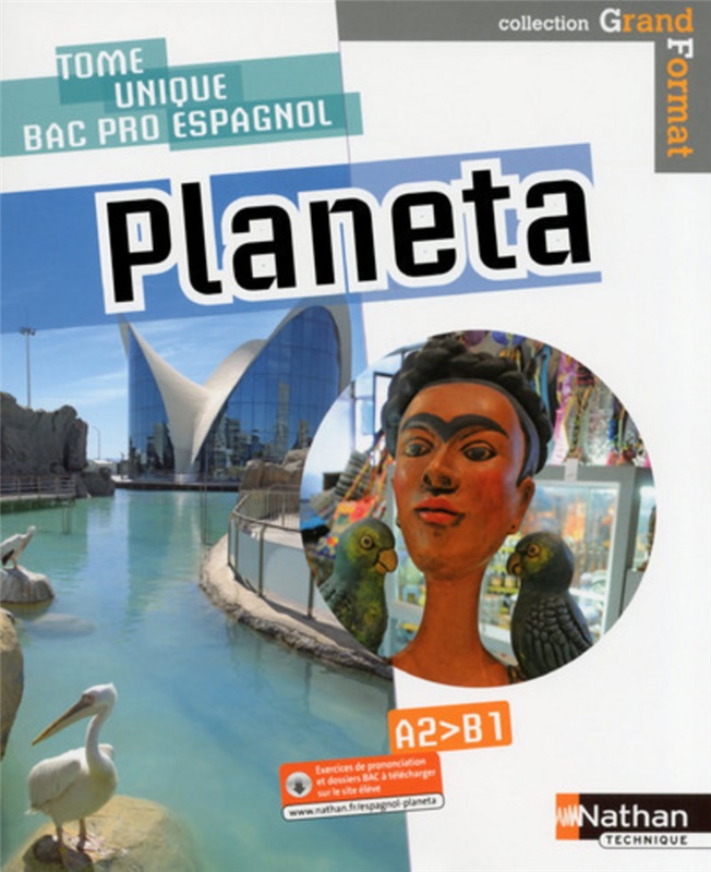 Espagnol - Bac Pro - Planeta - Coll. Grand format - Ed. 2020