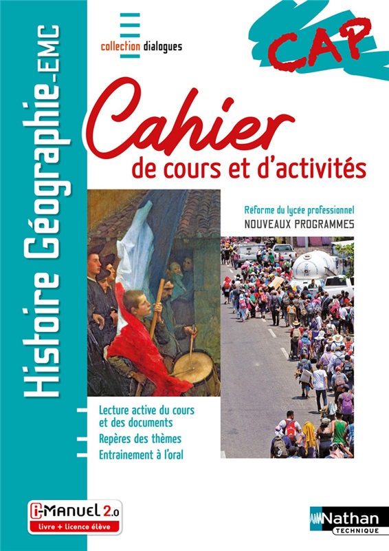 Histoire-Géographie EMC - CAP - Cahier de cours et d'activités - Coll. Dialogues - Ed. 2020