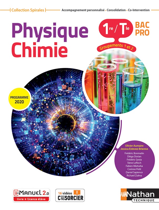 Physique-Chimie - 1re/Tle Bac Pro - Groupements 1 et 2 - Coll. Spirales - Ed. 2020 Couverture