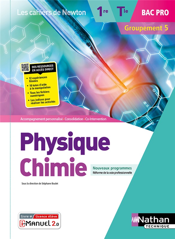 Physique-Chimie - 1re/Tle Bac Pro - Groupement 5 - Coll. Les cahiers de Newton - Ed. 2022