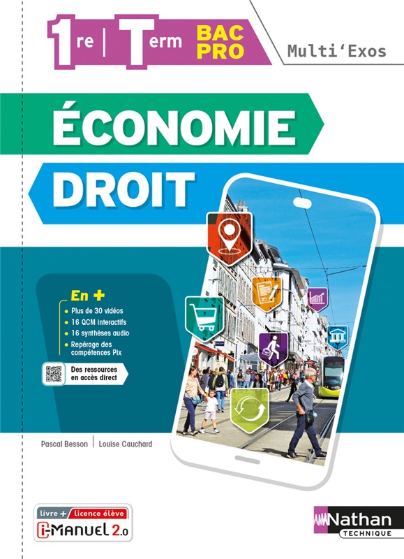 Economie-Droit - 1re/Tle Bac Pro - Coll. Multi'Exos - Ed. 2022