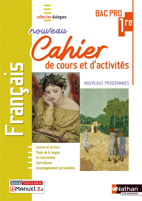 Français - 1re Bac Pro - Cahier de cours et d'activités - Coll. Dialogues - Ed. 2022