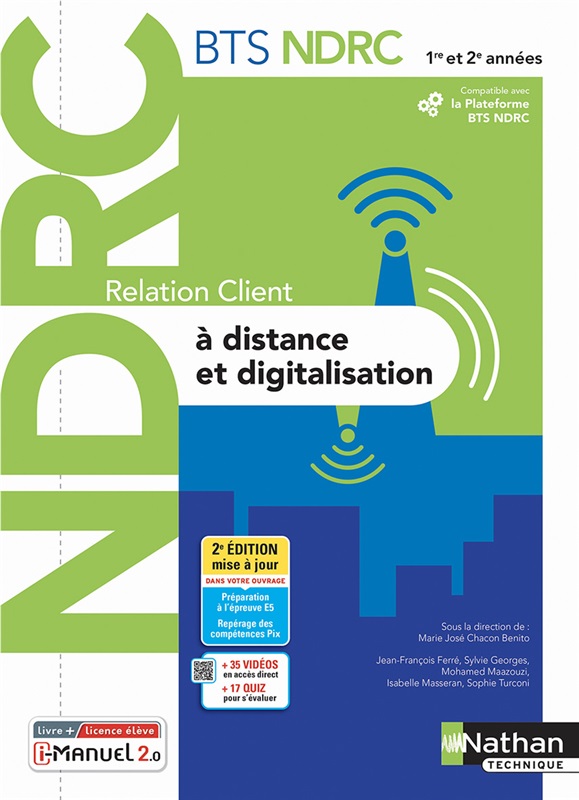 Relation client à distance et digitalisation - BTS NDRC 1re et 2e années - Ed. 2022