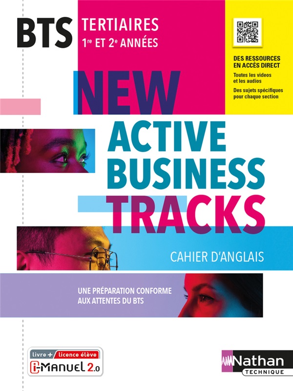 New Active Business Tracks - Cahier d'Anglais - BTS tertiaires 1re et 2e années - Ed. 2022