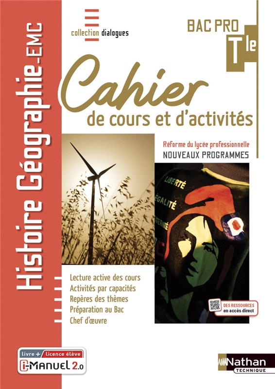 Histoire-Géographie-EMC - Cahier de cours et d'activités - Tle Bac Pro - Coll. Dialogues - Ed. 2021