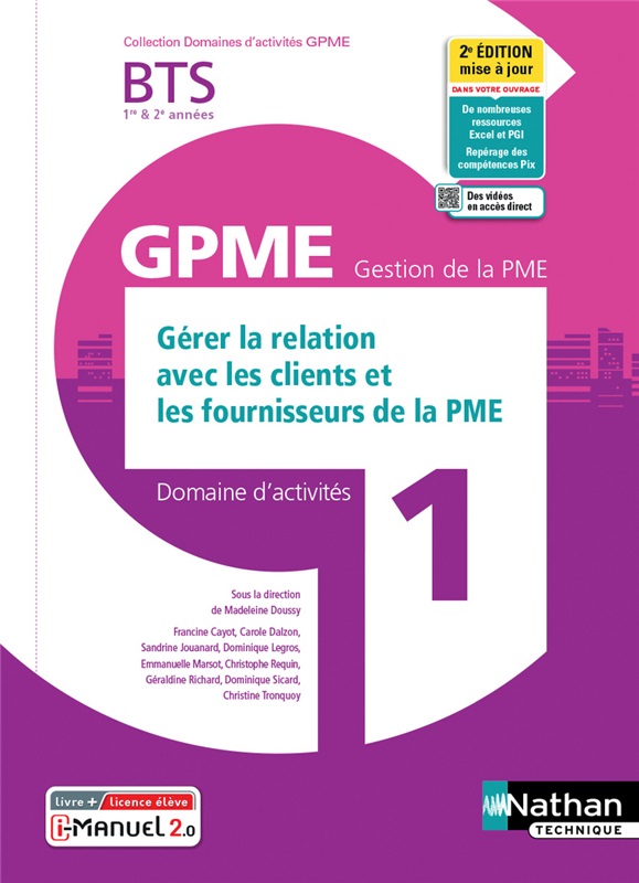 Domaine d'activités 1 - Gérer la relation avec les clients et les fournisseurs de la PME - BTS GPME 1re et 2e années - Coll. Domaines d'activités GPME - Ed. 2021