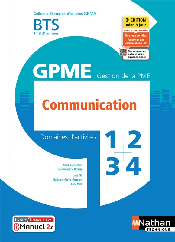 Domaines d'activités 1, 2, 3 et 4 - Communication - BTS GPME 1re et 2e années - Coll. Domaines d'activités GPME - Ed. 2021