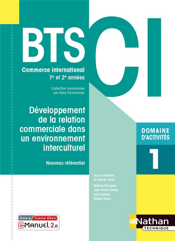 Domaine d'activités 1 - Développement de la relation commerciale dans un environnement interculturel - BTS CI 1re et 2e années - Coll. BTS CI - Ed. 2021