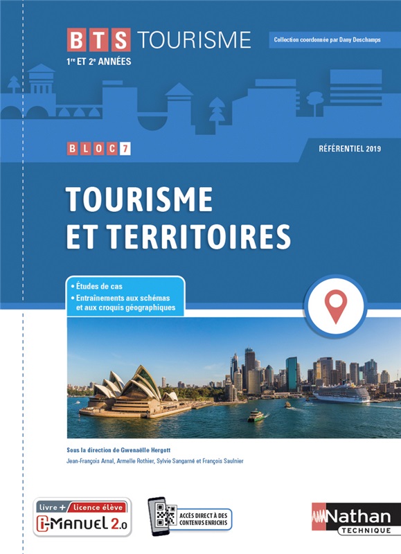Bloc 7 - Tourisme et territoires - BTS Tourisme 1re et 2e années - Coll. BTS Tourisme - Ed. 2021