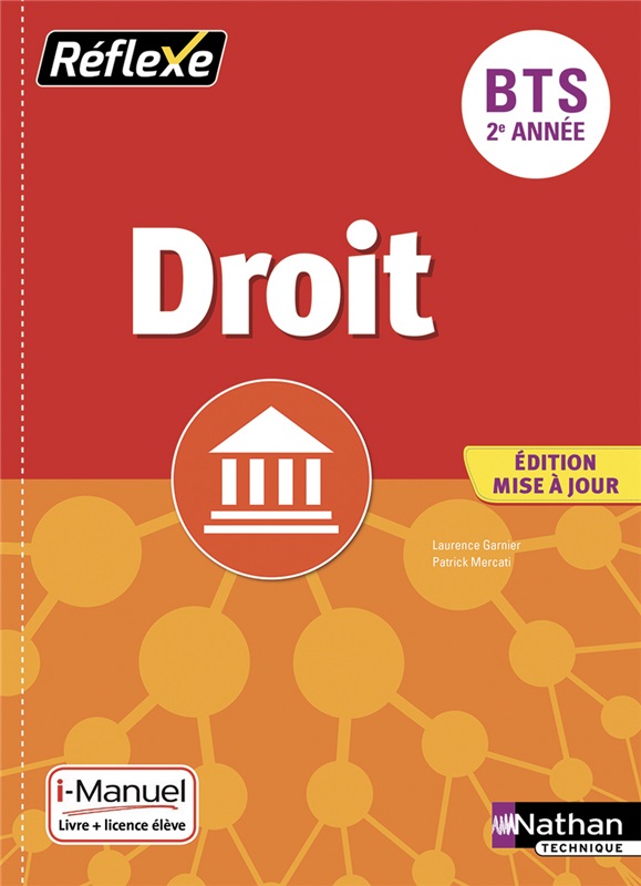 Droit - BTS 2e année - Coll. Réflexe - Ed. 2019