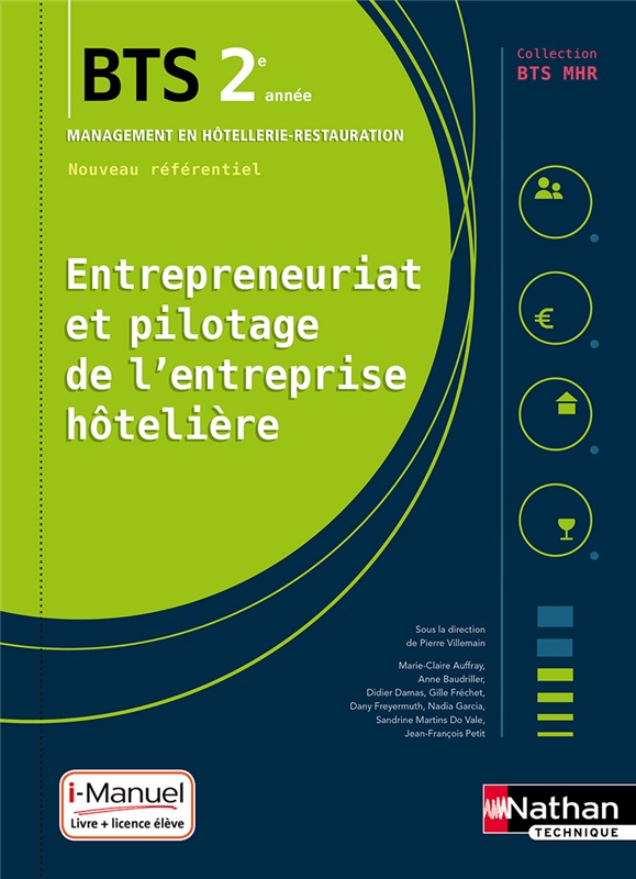 Entrepreneuriat et pilotage de l'entreprise hôtelière - BTS MHR 2e année - Coll. BTS MHR - Ed. 2019 Couverture