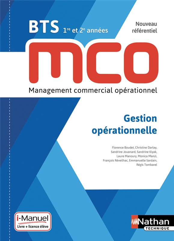 Gestion opérationnelle - BTS MCO 1re et 2e années - Coll. BTS MCO - Ed. 2019
