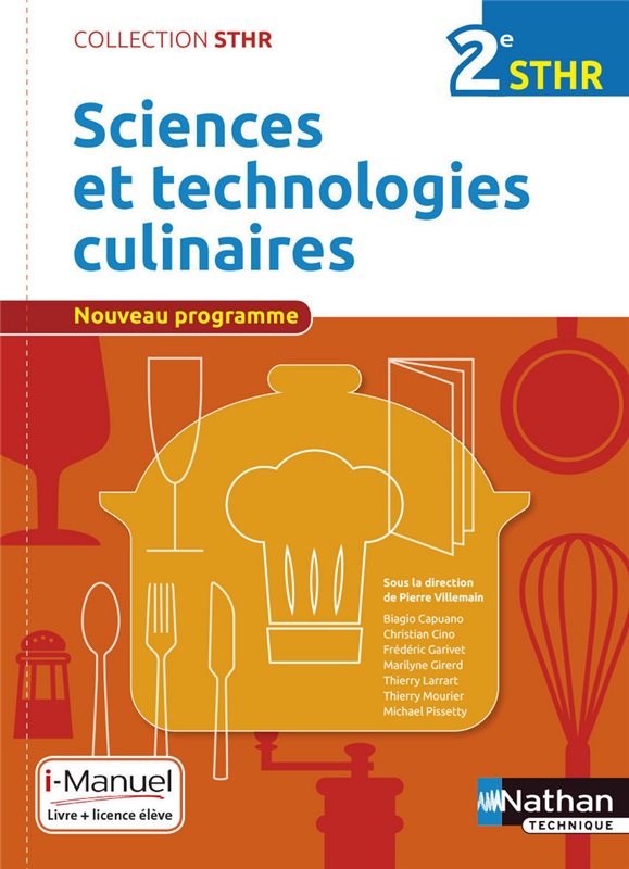 Sciences et technologies culinaires -  2de STHR - Coll. STHR - Ed. 2016