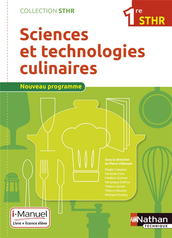 Sciences et technologies culinaires - 1re STHR - Coll. STHR - Ed. 2016