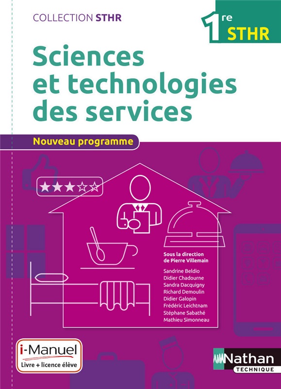 Sciences et technologies des services - 1re STHR - Coll. STHR - Ed. 2016