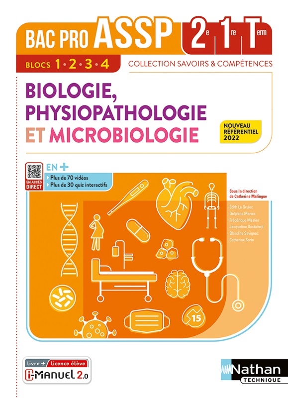Biologie, Physiopathologie et Microbiologie - Blocs 1, 2, 3 et 4 - 2de/1re/Tle Bac Pro ASSP - Coll. Savoirs et Compétences - Ed. 2022